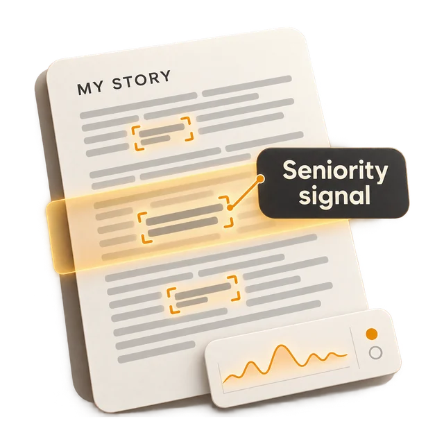 An abstract scan detects seniority signals in a story, with the assessment content represented by placeholders
